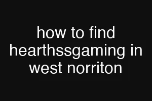 how to find hearthssgaming in west norriton